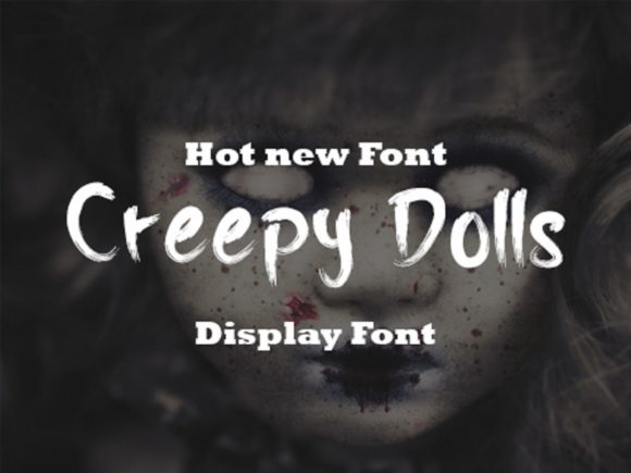 Creepy Dolls: A Spooky Brushed Display Font