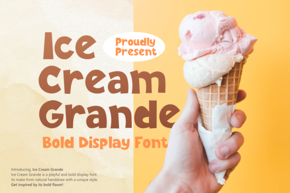 Ice Cream Grande Font Evaluation