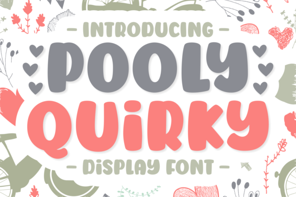 Pooly Quirky: The Fun Display Font for Creative Projects