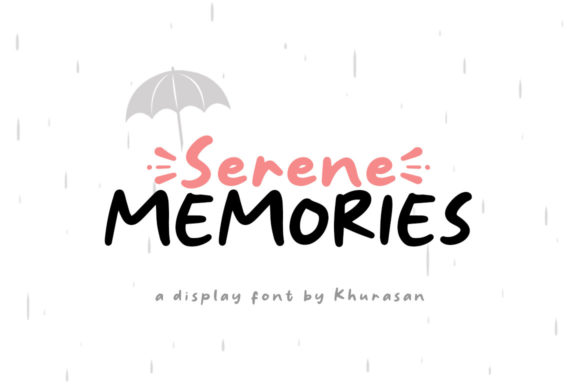Serene Memories: A Fun, Cute Lettered Display Font for Creative Projects