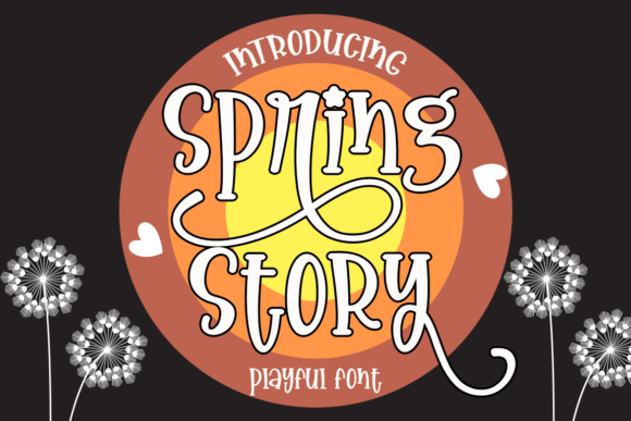 Spring Story: Why This Cute Display Font Might Be Your Next Design Secret Weapon