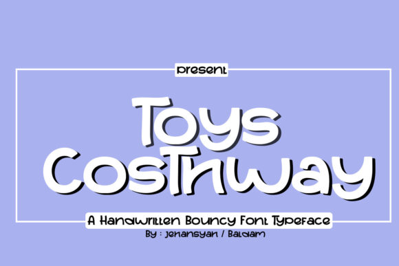 Toys Costhway: The Playful Typography Choice for Modern Design